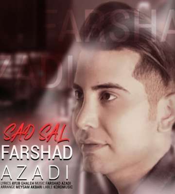 فرشاد آزادی  صد سال