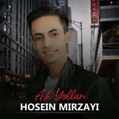 حسین میرزایی آشک یولاری 