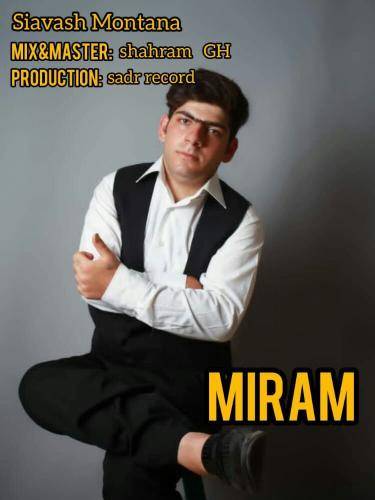 سیاوش مونتانا و شهرام جی اچ میرم