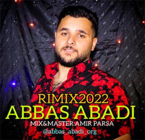 عباس ابدی ریمیکس 2022