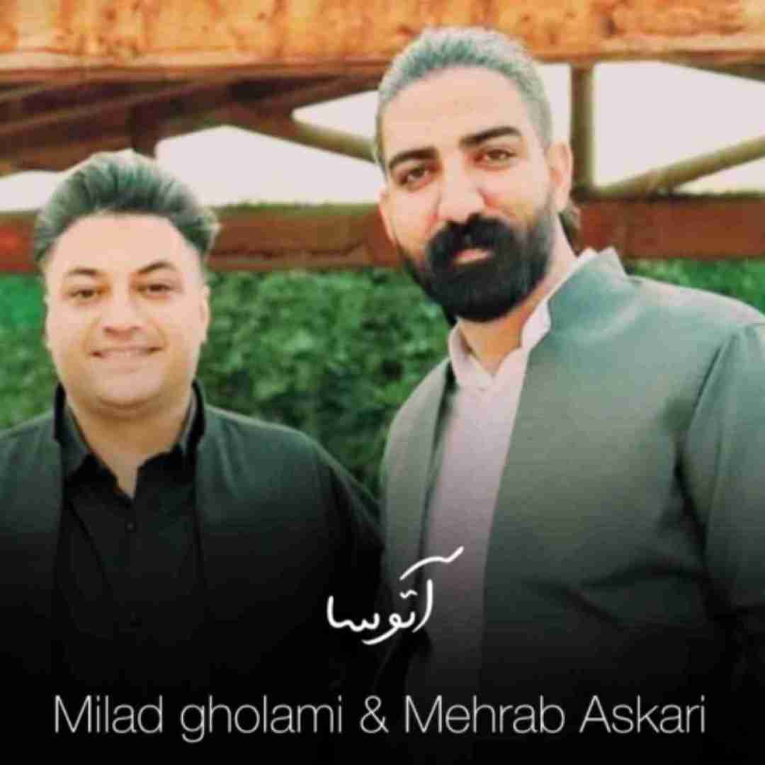 میلاد غلامی و محراب عسکری آتوسا
