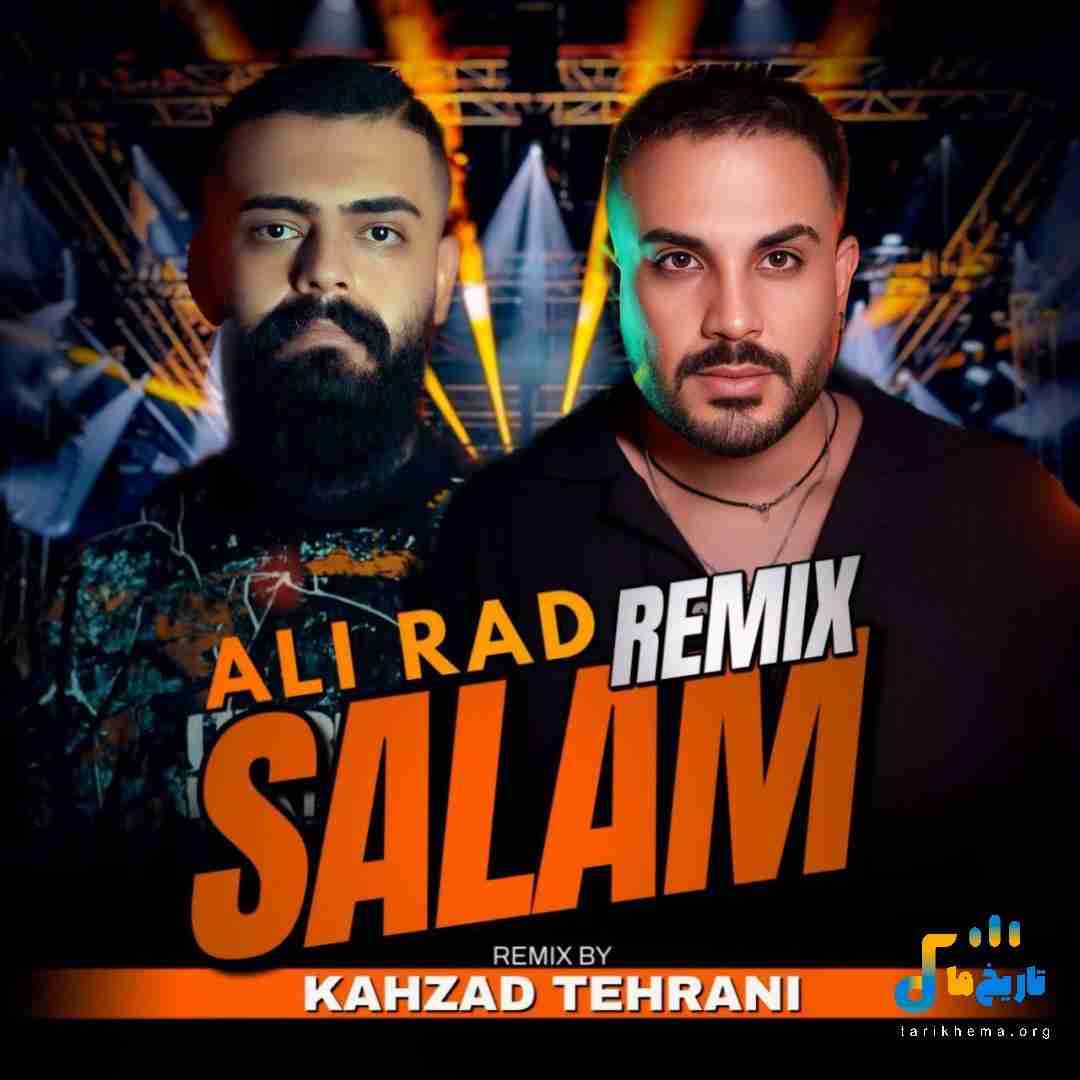 دانلود ریمیکس سلام از علیراد